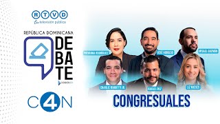 Debate electoral l Congresuales, Diputaciones del Distrito Nacional 2024-2028