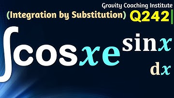 Q242 | ∫ cos⁡ x e ^sin x dx | Integral of cos⁡ x e ^sin x | Integration of cos x e power sin x dx