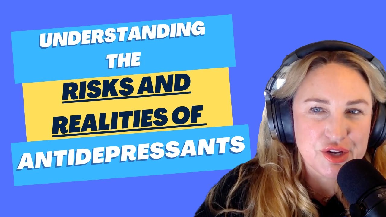 Understanding the Risks and Realities of Antidepressants with Dr. Mark Horowitz