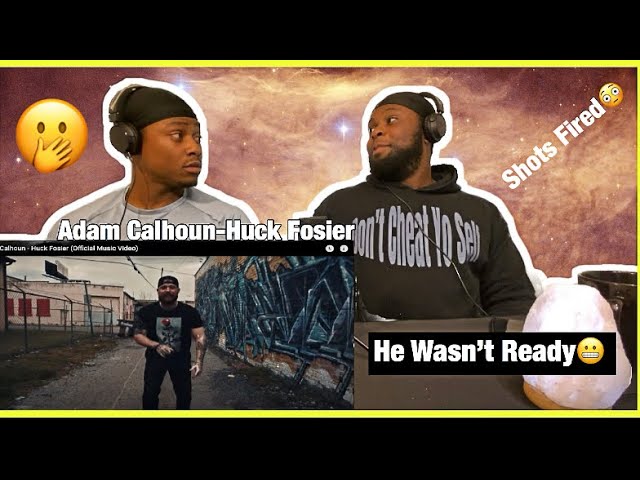 Adam Calhoun-Huck Fosier (Official Music Video)[Brothers React]