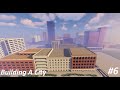 Building A City #6 / Offices / 【Minecraft Timelapse】