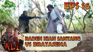 DUEL SERU!!! Raden Kian Santang VS Bratasena - ALI EPS 16