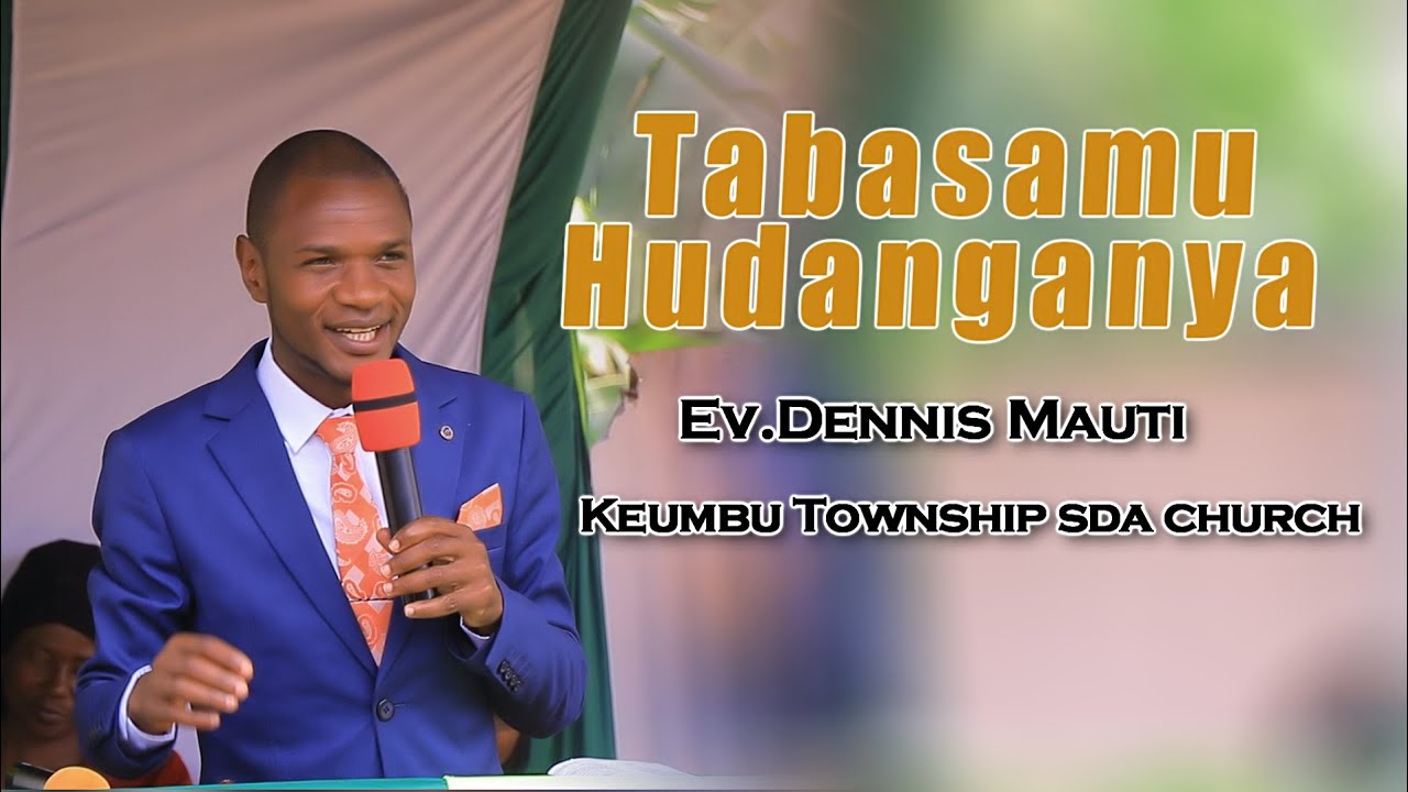 TABASAMU HUDANGANYA-MTUMISHI DENNIS MAUTI klassic studios (0711539179)