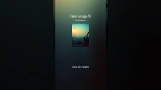 Cairo Lounge 50 |🌙 Arabic Chillout Instrumental Meets Jazz in a Midnight Skyline Mix | Beat Night