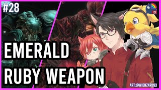 【Final Fantasy XIV】Ruby Weapon and Emerald Weapon Raid! #28【NIJISANJI ID | Taka Radjiman】