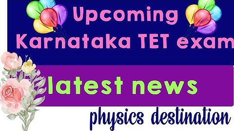 Upcoming Karnataka TET exam update news