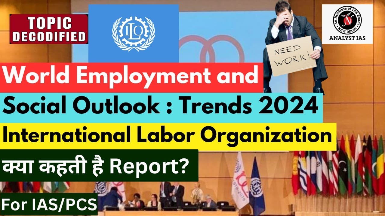 World Employment and Social Outlook : Trends 2024 | ILO | Topic ...