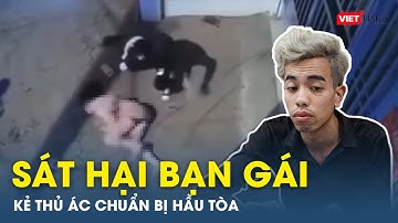 Thợ cắt tóc chuẩn bị hầu tòa sau khi sát hại bạn gái trên phó Vương Thừa Vũ | VietTimes
