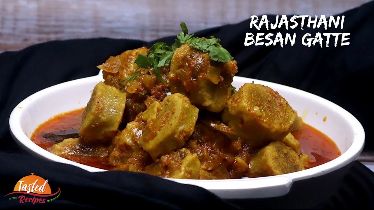 Besan Gatte Ki Sabzi | Besan Gatta Curry by TastedRecipes | Tasted Recipes