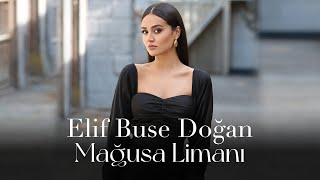 Elif Buse Doğan - Mağusa Limanı