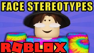 Roblox Face Stereotypes