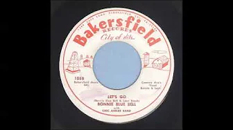 Let's Go Bonnie Blue Bell 1956 Let's Go Bonnie Blue Bell 1956