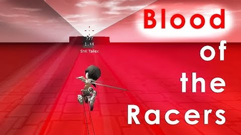 [AoTTG Racing Map] Blood of the Racers: 208.56 seconds