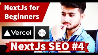 NextJs for Beginners #4 - SEO | Learn NextJs