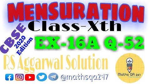 Class X Ex 16A Q No 52 R S Aggarwal Solution ||Maths QA 247||