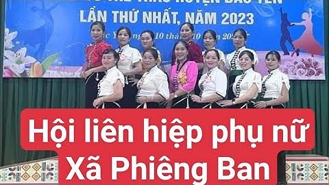 Hội thi dân vũ huyện Bắc yên Đội thi hội liên hiệp phụ nữ xã Phiêng Ban.