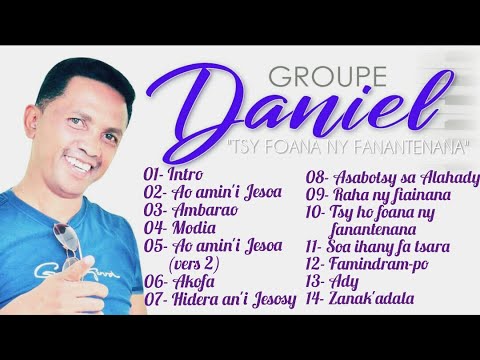 Groupe Daniel - Album Tsy ho foana ny fanantenana (The Worship Moment  Emmission 22)