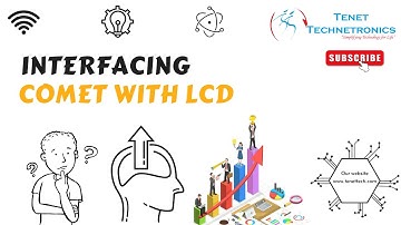 Interfacing comet with lcd | Tenet Technetronics