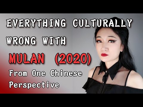 EVERYTHING CULTURALLY WRONG WITH MULAN 2020 (And How They Could've Been Fixed)