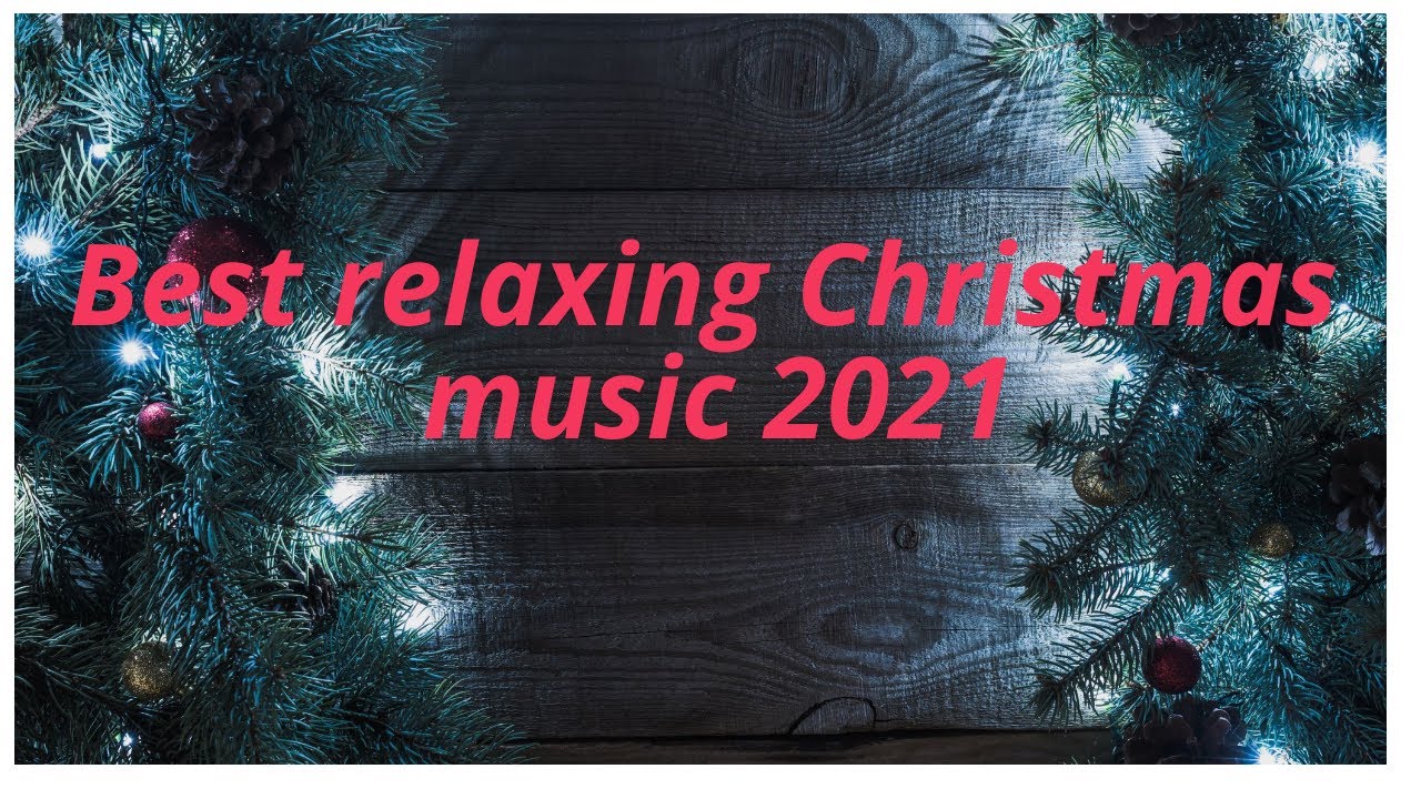 Soothing christmas songs