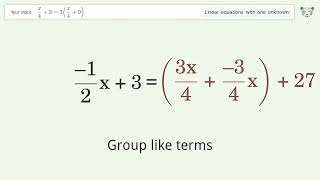 Linear equation with one unknown: Solve x/4+3=3(x/4+9) step-by-step solution