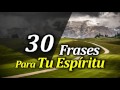 30 Frases para Transformar tu Interior