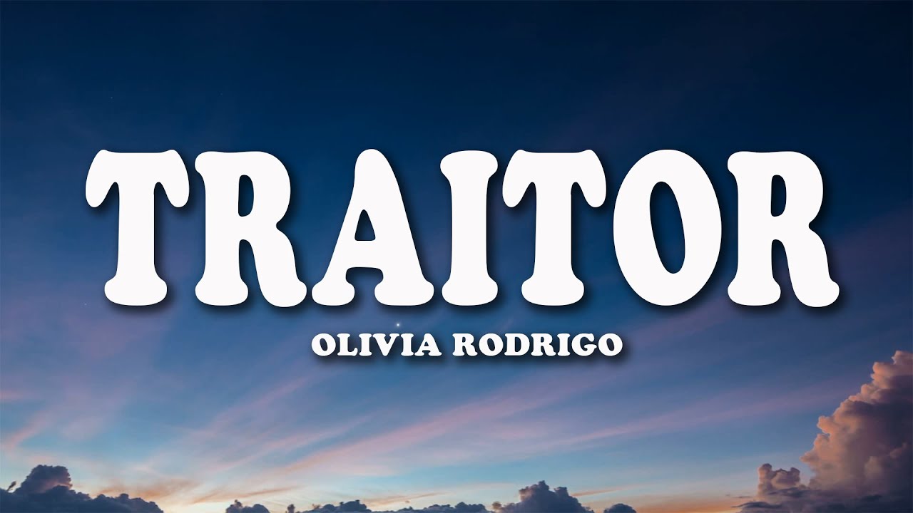 Olivia Rodrigo   traitor Lyrics