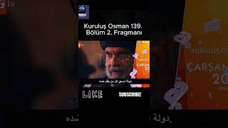 Kuruluş Osman 139. Bölüm 2. Fragmanı #shorts #trending