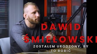 Rozmowa z Dawidem Śmiełowskim | Ile waży zero w rekordzie ?