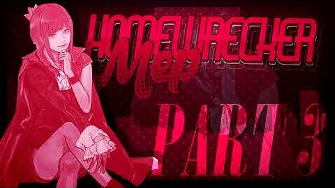 Homewrecker [MULTIFANDOM GIRLS MEP] - Done 8/9 (DEADLINE 25 SEPTEMBER)
