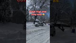 5 inches snow come early