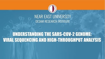 UNDERSTANDING THE SARS-COV-2 GENOME: VIRAL SEQUENCING AND HIGHT-THROUGHPUT ANALYSIS
