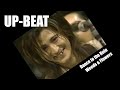 Dance to the Ruin, Weeds & Flowers (UP-BEAT)