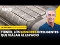 Los Revolucionarios | Thinex, los sensores inteligentes que viajan al espacio