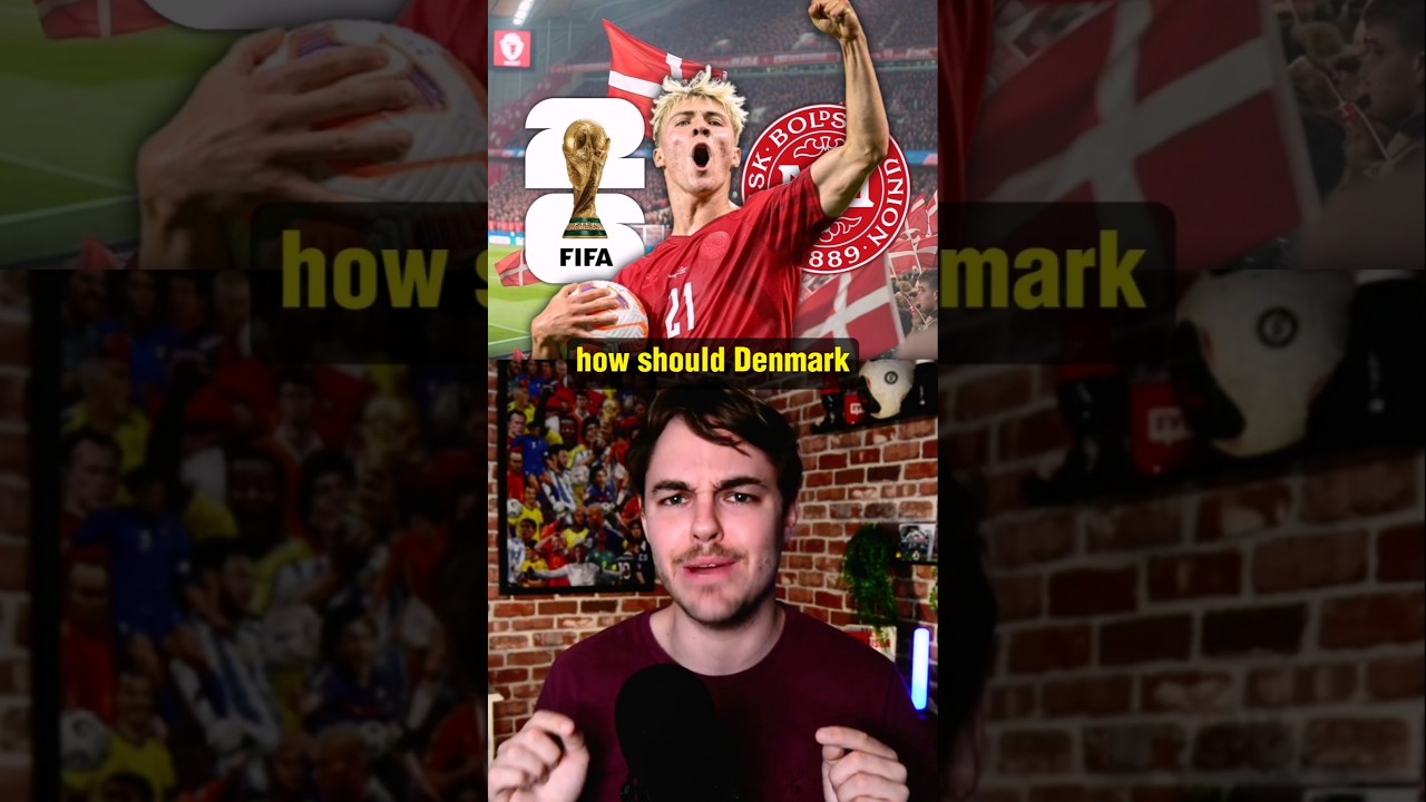 How Denmark Should Lineup for the 2026 World Cup! 🇩🇰
