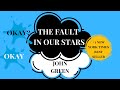 The Fault In Our Stars Chapter 1 