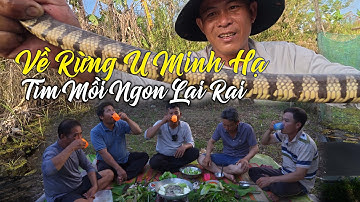 Về Rừng U Minh Hạ Tìm Mồi Ngon Lai Rai