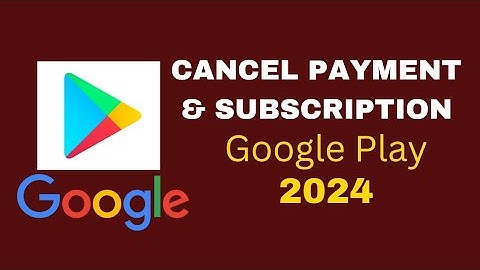 HOW TO CANCEL PAYMENT & SUBSCRIPTION IN GOOGLE PLAY / PAANO I CANCEL ANG PAYMENT SA GOOGLE PLAY