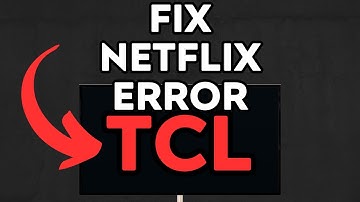 NEW! How to Fix TCL Smart TV Netflix Error