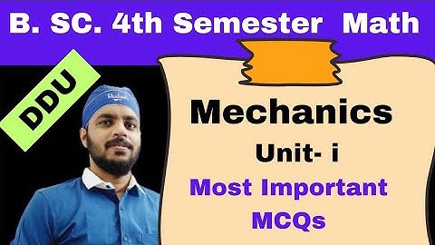 Math | Mechanics | Unit 1 MCQs | BSc 4th Semester | Forces in 3D | Wrenches | Null Line | DDU