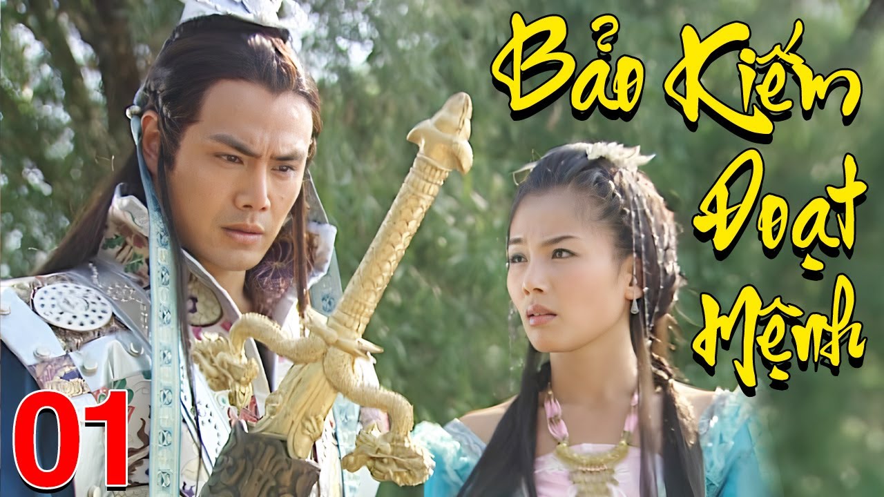 Phim Mới 2026 | Bảo Kiếm Đoạt Mệnh - Tập 1 | Siêu Phẩm Cổ Trang Trung Quốc Lồng Tiếng