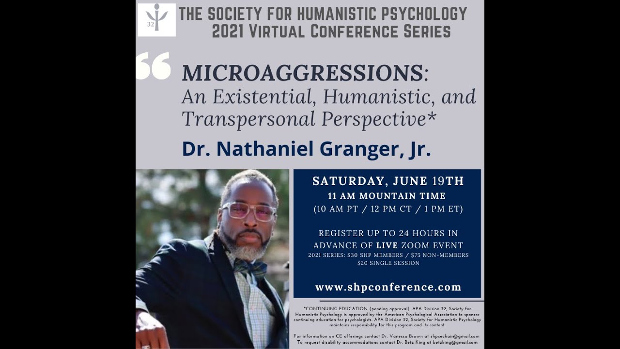 Microaggressions: An Existential, Humanistic, and Transpersonal Perspective