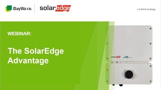 The SolarEdge Advantage