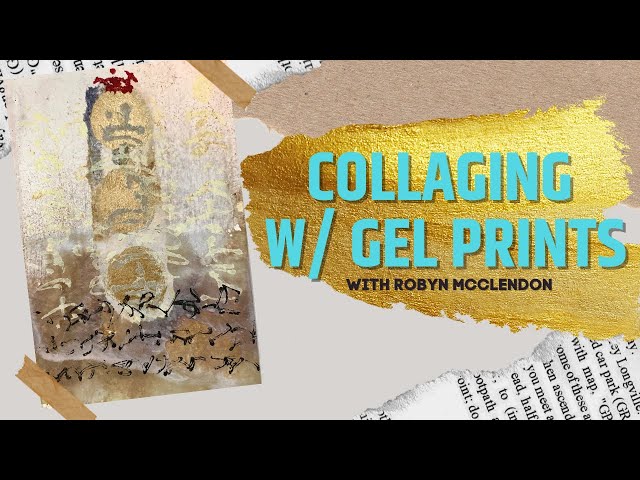 Gel Plate Printing for Mixed-Media Art: Taking Your Visual Storytelling to  a New Level by Robyn McClendon