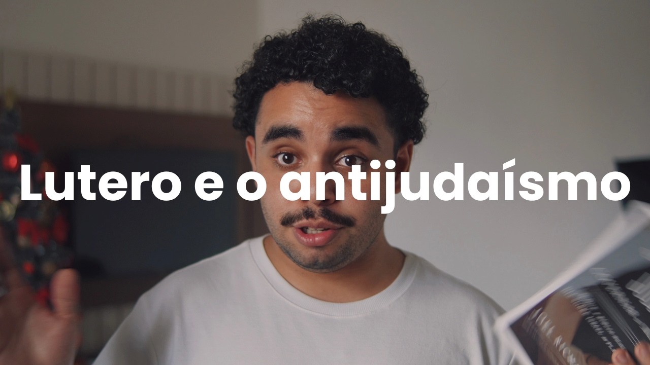 A (triste) INFLUÊNCIA DOS REFORMADORES NO ÓDIO AOS JUDEUS | QUANDO UM JUDEU GOVERNAR O MUNDO #10