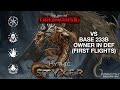 Styxer lev 180 39b vs maxed base owner in def first flights  imperivmitaly war dragons