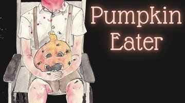 Pumpkin Eater | Eerie Visual Novel | No Commentary