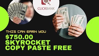 THIS CAN EARN YOU $750 A DAY WITH THIS SKYROCKET FREE STRATEGY, Copy Paste Earn Money