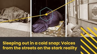 Thumbnail for Sleeping out in a cold snap: Voices from the streets on the stark reality | Prime Time