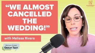 Melissa Rivers Almost Called Off Her Wedding After Palisades Fire | Melissa Rivers Group Text